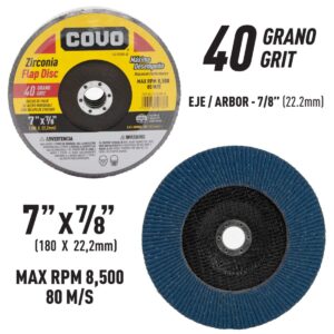 DISCO FLAP DE 7''x 7/8'' No.40 LAMINADO COVO CV-FD180-40